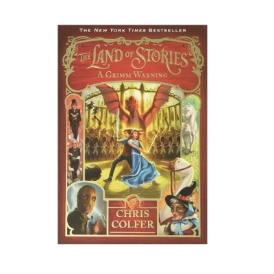 The Land of Stories Book 3: A Grimm Warning ISBN: 9780316406826