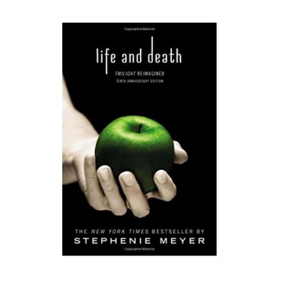Life and Death: Twilight Reimagined ISBN: 9780316505451